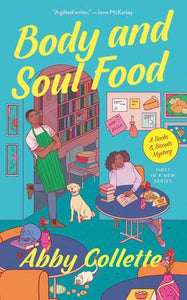 Body and Soul Food (A Books & Biscuits Mystery)