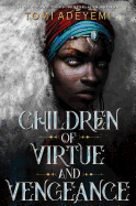 Children of Virtue and Vengeance (Legacy of Orisha, 2)