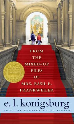 From the Mixed-Up Files of Mrs. Basil E. Frankweiler (35th Anniversary ed.)