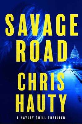 Savage Road, Volume 2: A Thriller