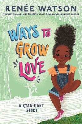 Ways to Grow Love (Ryan Hart Story #2)